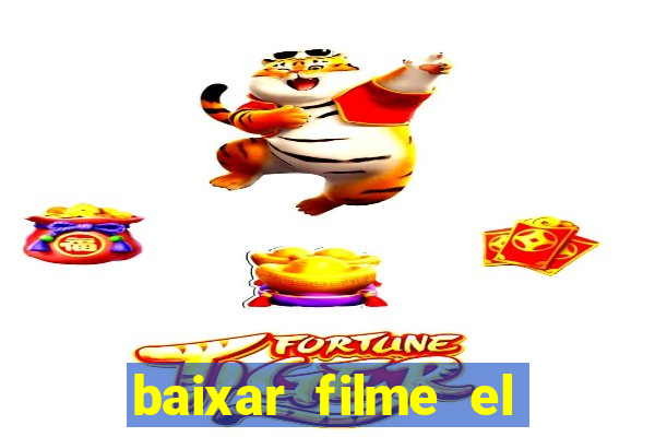 baixar filme el dorado (1966 dublado)